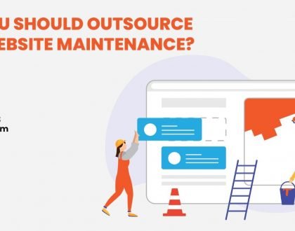 Why You Should Outsource Your Website Maintenance?