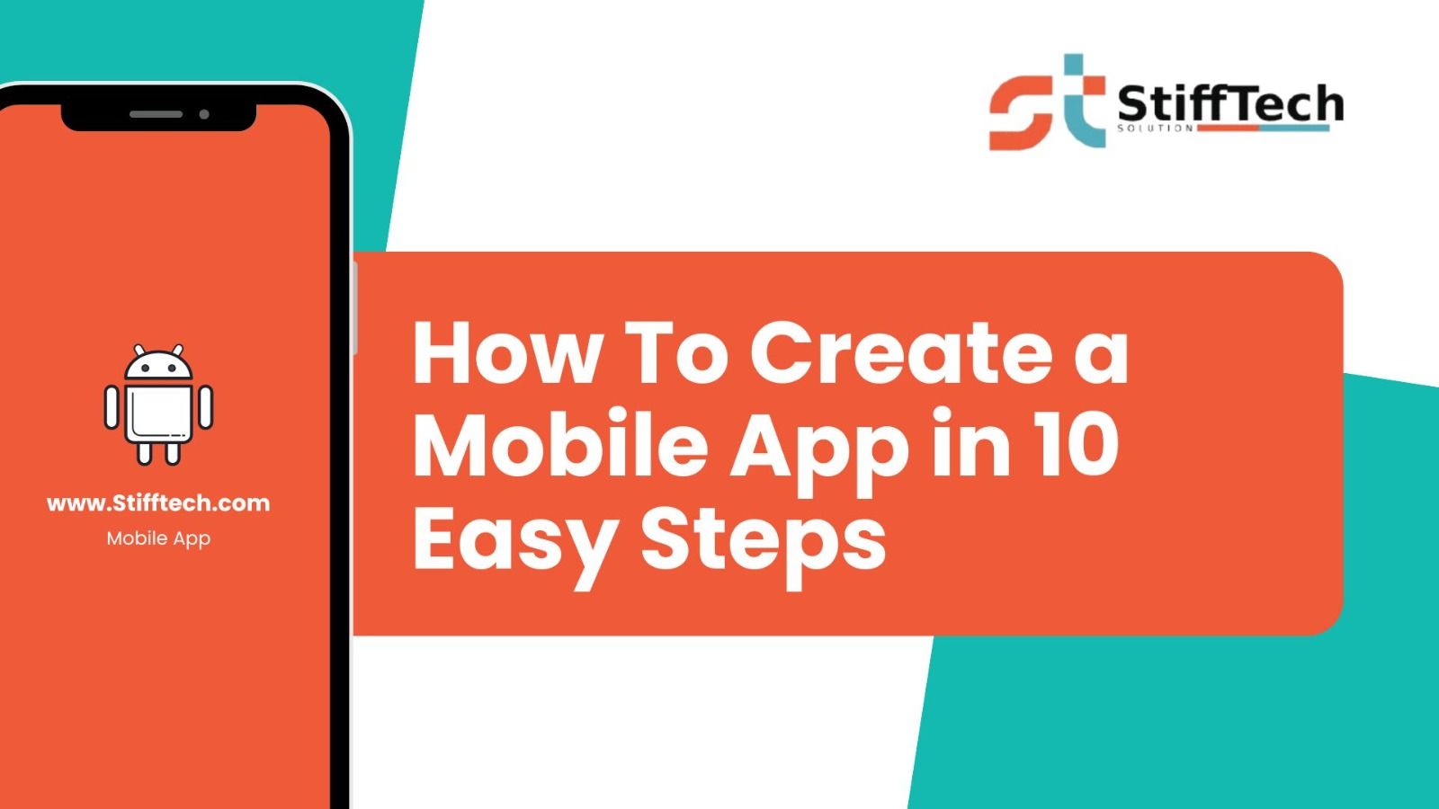 How To Create a Mobile App in 10 Easy Steps